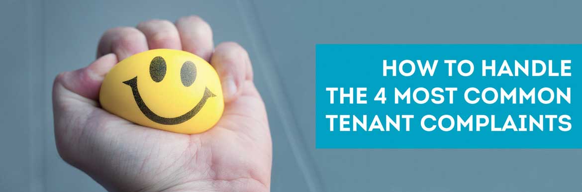 how landlords can handle the 4 most common tenant complaints