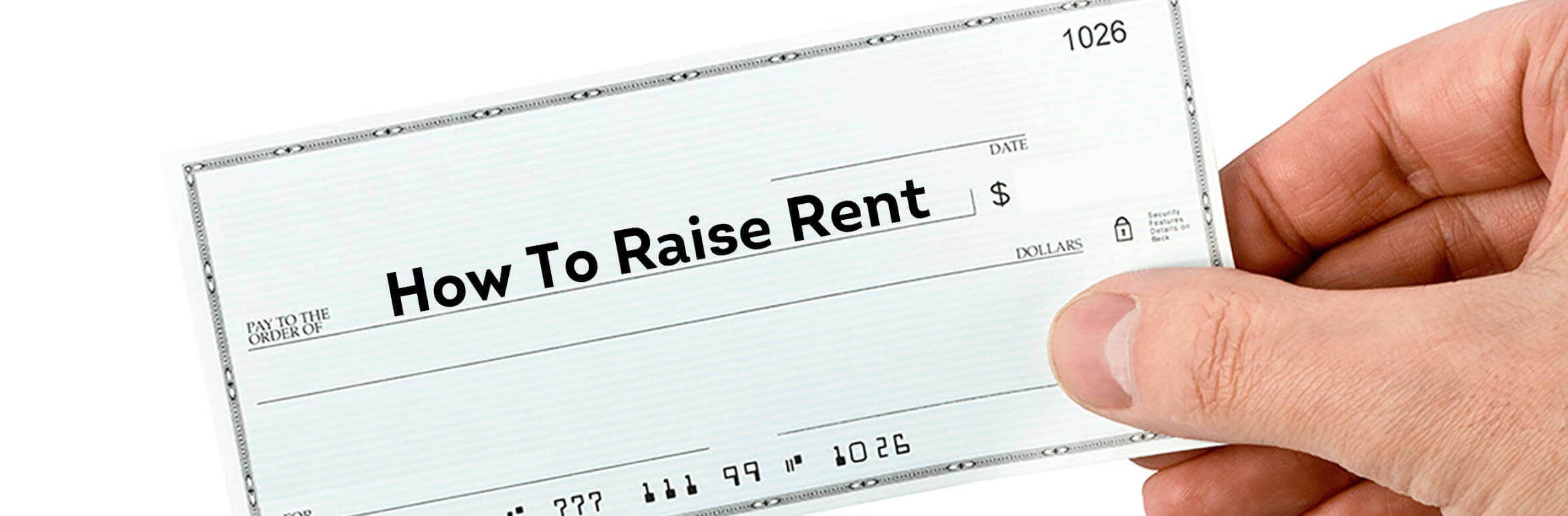 how to raise the rent in 4 easy steps