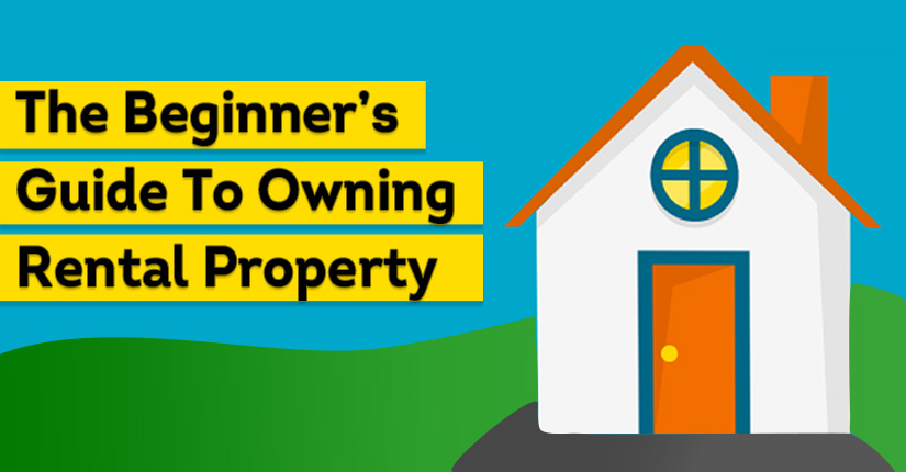 guide to owning a rental property